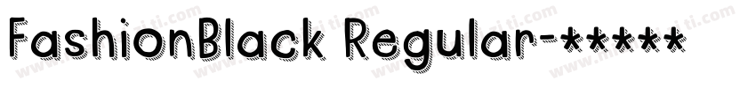 FashionBlack Regular字体转换